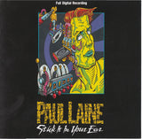 Paul Laine "Stick It In Your Ear"
