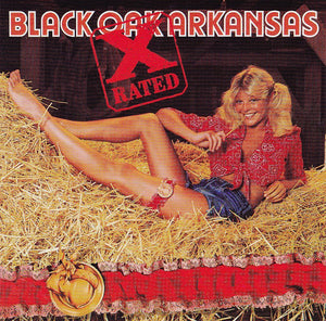 Black Oak Arkansas "X-Rated"