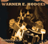 Warner E Hodges band "Gunslinger"
