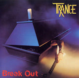 Trance : "Break Out"