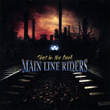 Main Line Riders "Shot In The Dark"