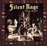 Silent Rage : "Still Alive"