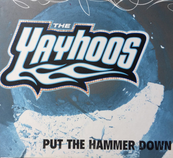 Yayhoos, The 