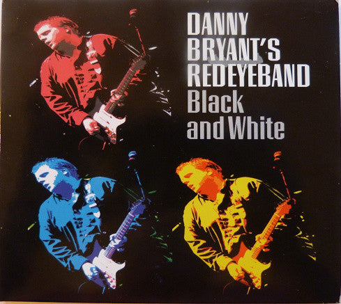 Danny Bryant's Redeyeband 