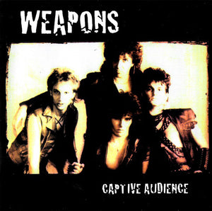 Weapons : "Captive Audience" CD + DVD
