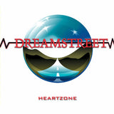 Dreamstreet "Heartzone"