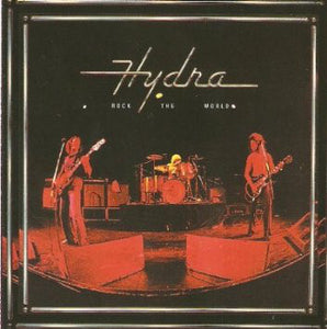 Hydra : "Rock The World"