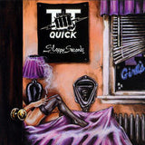 TT Quick "Sloppy Seconds"