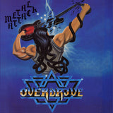Overdrive : "Metal Attack"