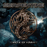 Serpentine : "Circle Of Knives"
