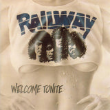 Railway "Welcome Tonite"