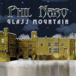 Phil Naro "Glass Mountain"
