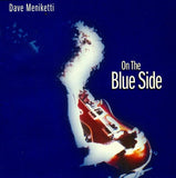 Dave Meniketti "On The Blue Side" japan édition without OBI