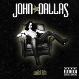 John Dallas "Wild Life"