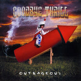 Goodbye Thrill "Outrageous"