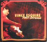 Vince Esquire "First Offense"