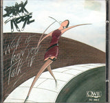 Black Rose : "Walk It How You Talk It"