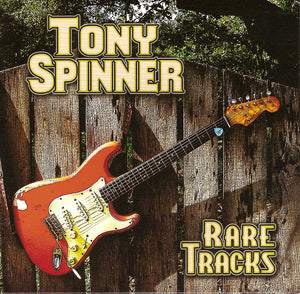 Tony Spinner "Rare Tracks"