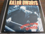 Killer Dwarfs "Method To The Madness"