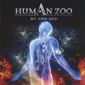 Human Zoo "My Own God"
