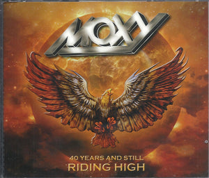 Moxy : "40 Years And Still Riding High" édition 2CD + DVD