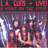 L.A Guns "Live! A Night On The Strip"