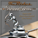 Rides, The "Pierced Arrow" LP