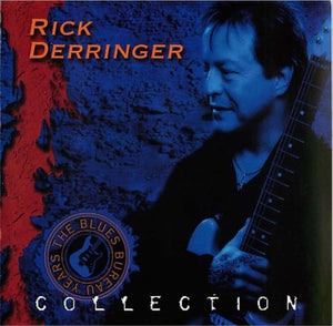 Rick Derringer "Collection - The Blues Bureau Years"