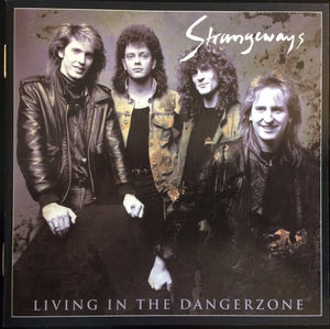 Strangeways : "Living In The Dangerzone"