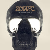 Zodiac : "Grain Of Soul"