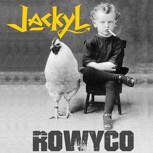 Jackyl "ROWYCO"