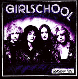 Girlschool "Glasgow 1982"