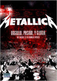 Metallica "Orgullo, Pasión, Y Gloria - Tres Noches En La Ciudad De México"