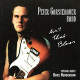 Peter Garstenauer "Ain't That Blues"