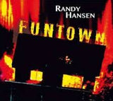Randy Hansen "Funtown"
