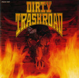 Dirty Trashroad "Dirty Trashroad"