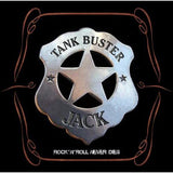 Tank Buster Jack "Rock'n'roll never dies"