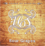 House Of Shakira "Sour Grapes"