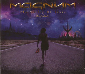 Magnum : "The Valley Of Tears - The Ballads"