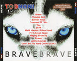 Rob Tognoni "Brave"