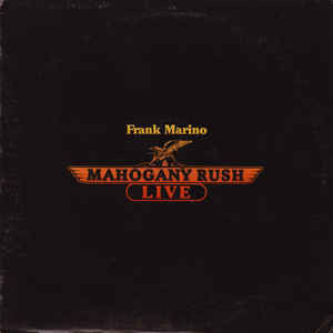 Frank Marino & Mahogany Rush "Live" japan édition (no OBI)