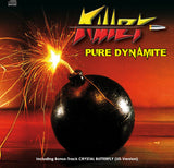 Killer : "Pure Dynamite"