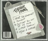 Forever Young : "Never Say Goodnight" (import U.S délai 21 jours)