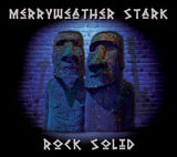 Merryweather Stark "Rock Solid"