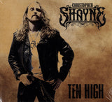 Christopher Shayne "Ten High"