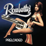 Roulette : "Roulette: Preloaded"