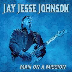 JAY JESSE JOHNSON "Man on a mission"