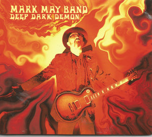 MARK MAY BAND "Deep dark demon"